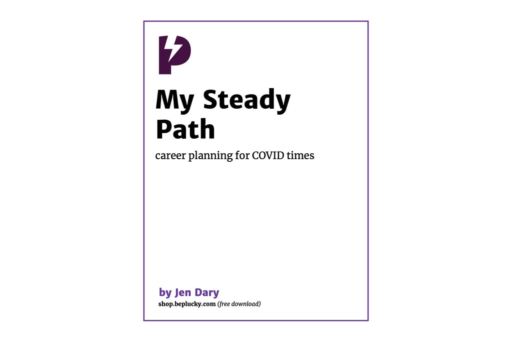 My Steady Path: career planning for COVID times